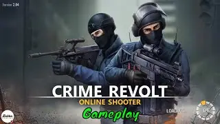 Crime Revolt - Online PvP Shooter - New Mobile FPS Games 2018 - Gameplay Walkthrough (Android-iOS)