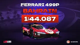 Le Mans Ultimate | Ferrari 499P - Bahrain | V1.0.1 Hotlap