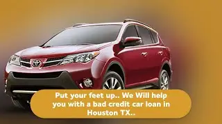 auto loans for bad credit with no down payment Houston Texas. No Money Car Payments in Houston TX