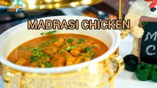 Madrasi Chicken | Geo Tarka Season 3 | Ramadan with Chef Shagufa