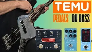 Temu Pedals on Bass: A honest review