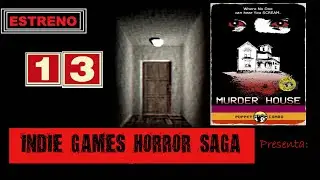 INDIE GAMES HORROR SAGA #13 | Murder House trailer + Gameplay puppet combo games