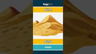 🇬🇧🇷🇴 dune - dună : learn English : să &icirc;nvățăm engleza : vocabulary builder