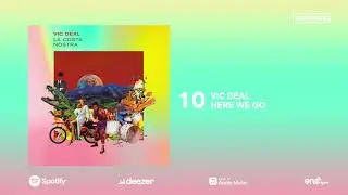Vic Deal - Here We Go (Prod. Bopscat)