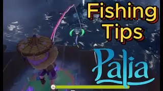 Palia: Fishing Tips