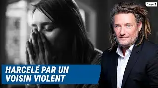 Olivier Delacroix (Libre antenne) - Harcelée par un voisin violent, Mélusine est perdue