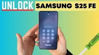 SAMSUNG Galaxy S25 FE - Unlock it / Remove PIN / Password / Screen Lock