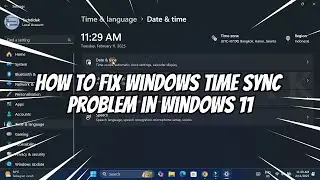 How to Fix Windows Time Sync Problem in Windows 11