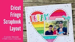 Rainbow Scrapbook Layout Idea Using Cricut | Process Video Everyday Moments Collection