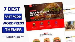 7 Best Fast Food WordPress Themes