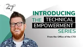 Introducing the #27Degrees Technical Empowerment Series! | 27Degrees | TES