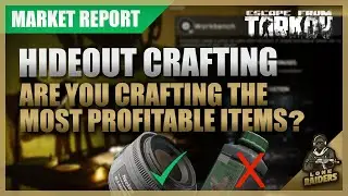 BEST HIDEOUT CRAFTS (12.12) FOR MAXIMUM PROFIT | 30th Dec 21 | Escape From Tarkov EFT