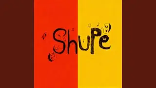 Shupe