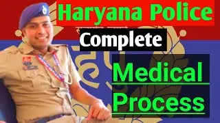 Haryana police complete medical process