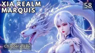 Xia Realm Marquis   Episode 58 Audio   Phoenix Knights Audiobook
