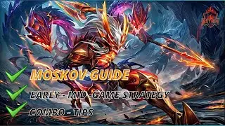 MOSKOV GUIDE 2025 &ndash; Dominate Early, Mid & Late Game (Full Mastery Guide)