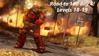 Fallout 76 Nuclear Winter - Road to Overseer rank 100! ( Day 4 ) Level 18-19