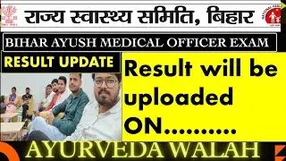 NEW UPDATE || RESULT AYUSH MEDICAL OFFICER || MEETING WITH ED SIR  || 
