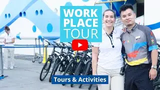 Workplace Tour - Tours & Activities