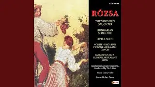 Variations On A Hungarian Peasant Song, Op. 4