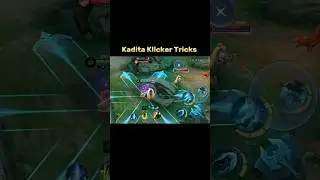 Kadita New Tricks Tutorial Mobile legends #kadita #mlbb #tutorial #shorts
