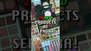 20 NEW PRODUCTS THAT JUST ARRIVED AT SEPHORA! HITS & MISSES!