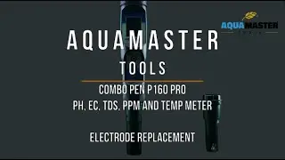 P160 Pro pH, EC, TDS, PPM and Temp meter - Electrode replacement