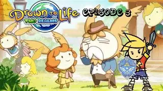 Lets Play Drawn to Life Two Realms Playthrough Episode 3