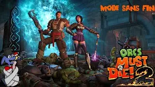 Orcs Must Die! 2 - Escaliers de la damnation SANS FIN !