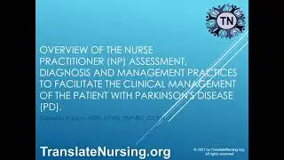 Overview of NP and PD Diagnosis and Management