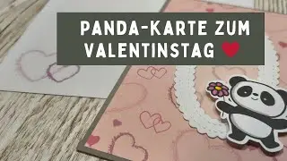 💖 Valentinstagskarte von Herzen | Süße DIY Panda Karte 🐼 💖