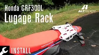 CRF300L / Rally Luggage Rack Install by AltRider