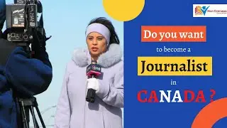 Best Communication Colleges in Canada | Best Country for Journalism | Do You Know?