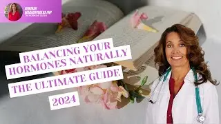 Balance Your Hormones Naturally | Deborah Maragopoulos' Ultimate Hormone Guide