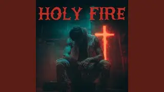 Holy Fire