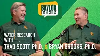 Baylor Connections: Water Research