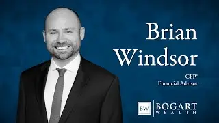 Brian Windsor, CFP&reg; | Bogart Wealth Meet the Team