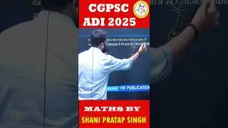 CGPSC ADI MATHS AND REASONING BY SHANI PRATAP SINGH