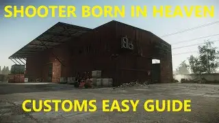Shooter Born in Heaven - Best Customs Sniping Spots