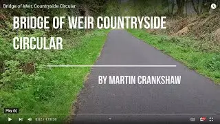 Bridge of Weir, Countryside Circular