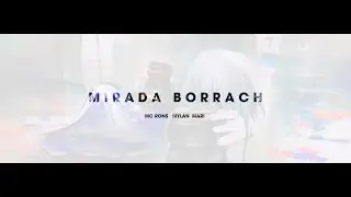 Mc rons ft mary, Mylan Mirada borrach (Prod.La 3806)