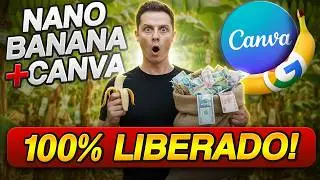 💸 NANO BANANA e Canva! Combinação PODEROSA para Gerar imagens e Ganhar com IA!