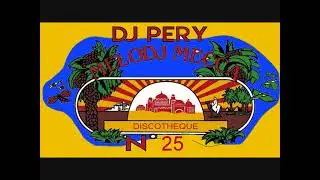 Melodj Mecca   DJ Pery N&deg;25(1985)