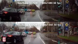 Test comparativ camere auto DVR Nextbase 322GW si 622GW