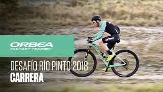 Desafío Río Pinto 2018 | Orbea Factory Team