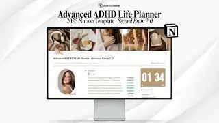 Inside the Advanced ADHD Life Planner : Second Brain 2.0 (Notion Template Tour)