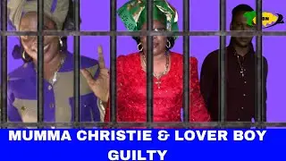 'Mumma Christie' & Her Boyfriend Found Guilty, 'City Puss' Set Free/JBNN