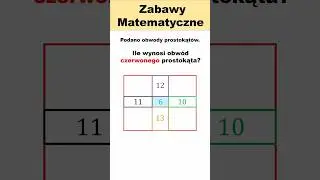 Zagadka - Jak obliczyć obw&oacute;d?