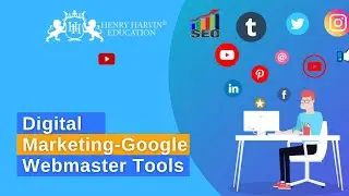 Google Webmaster Tools | Best Digital Marketing Tutorial For Beginners | @henryharvin