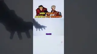 Vash the stampede vs. Knives Millions: A battle for humanity